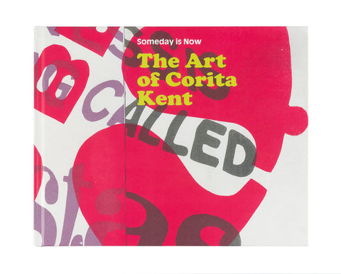 Someday is Now: Corita Kent (second edition)