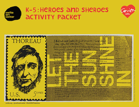 Corita 101 : K-5 heroes and sheroes - activity packet